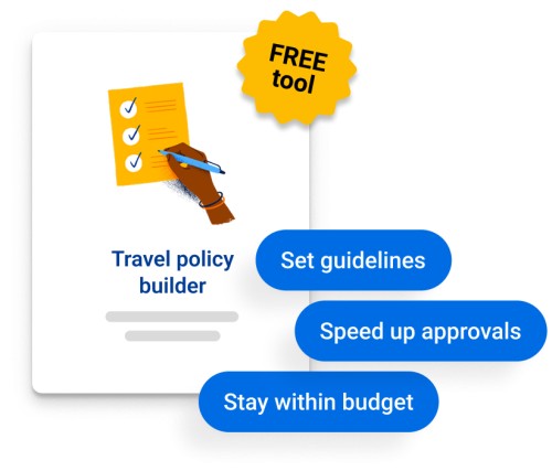 Easily build your company
travel policy online