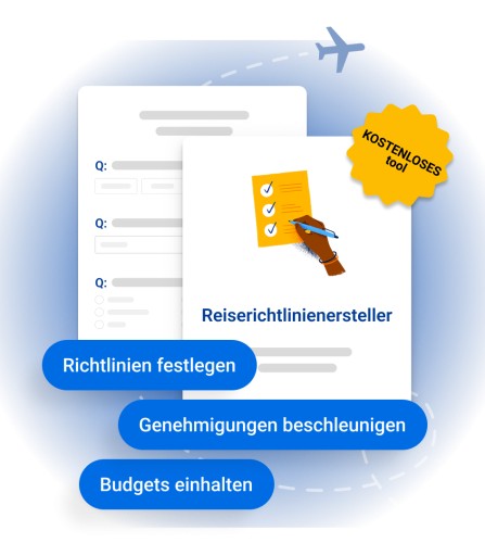 Einfach online Reiserichtlinien
f&uuml;r Ihr Unternehmen einrichten