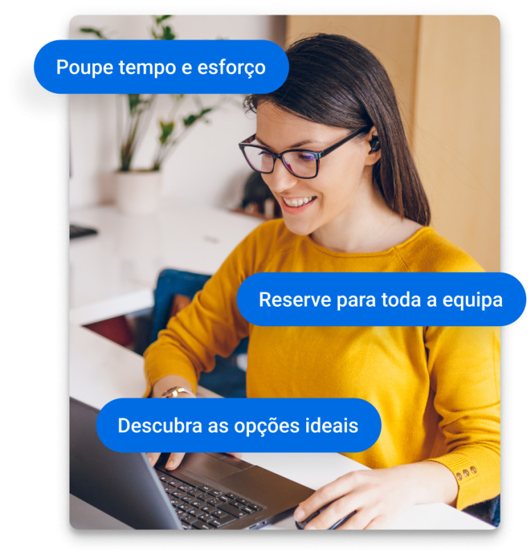 O parceiro de viagens de negócios confiável
para gestores de escritórios