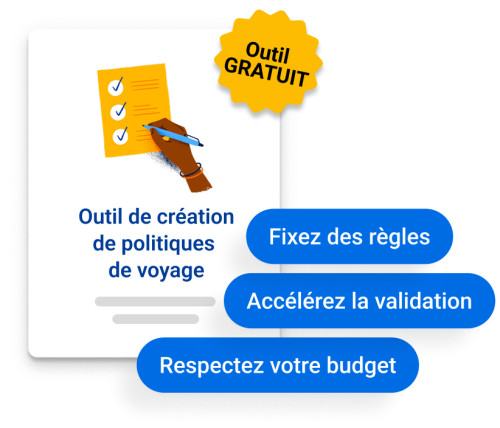 Cr&eacute;er facilement la politique de voyage
de votre soci&eacute;t&eacute; en ligne