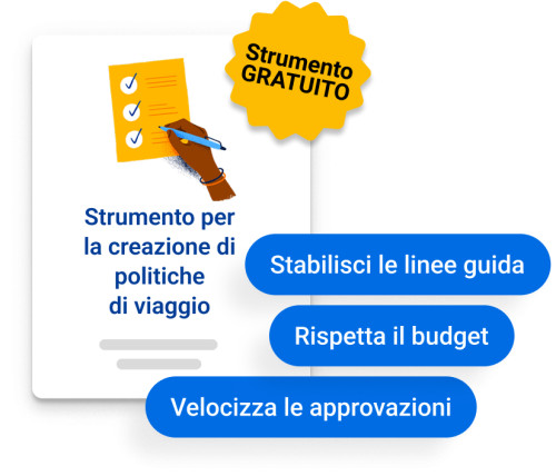 Crea facilmente la politica di
viaggio online per la tua azienda